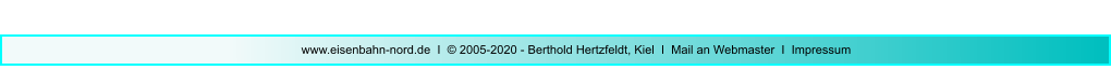 www.eisenbahn-nord.de  I   2005-2020 - Berthold Hertzfeldt, Kiel  I  Mail an Webmaster  I  Impressum Quelle: Eigene Aufzeichnungen, Loks aus Kiel.
